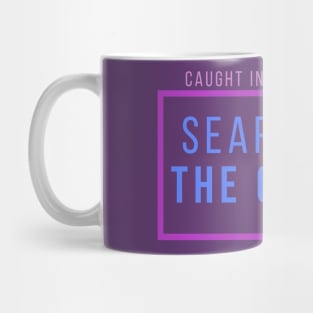 Searching the Clouds Mug